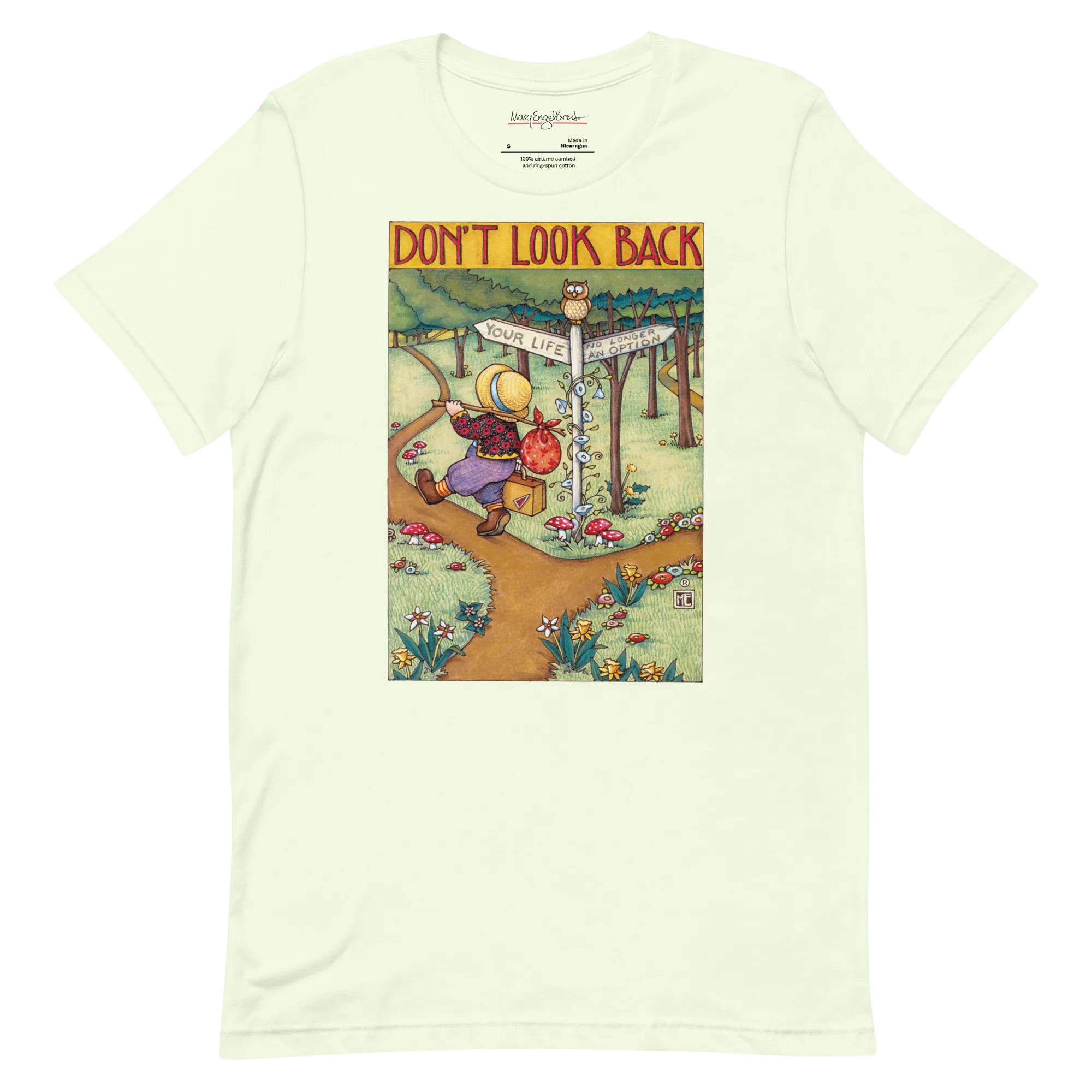 Don't Look Back Unisex T-Shirt